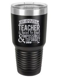 An Amazing Teacher is Hard To Find - Polar Camel 30oz Black Tumbler - Sunny Box