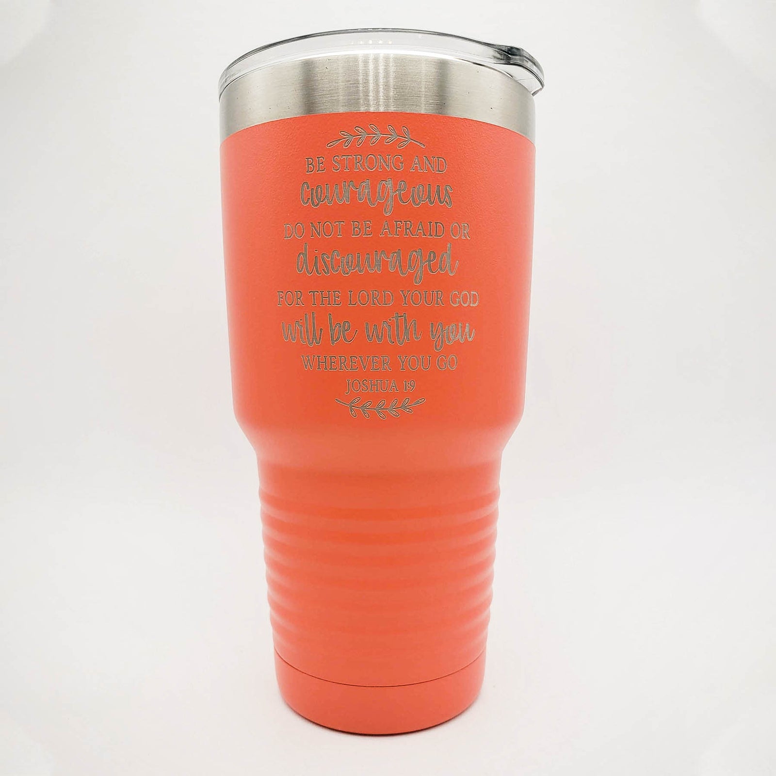 Be Strong and Courageous Joshua 1:9 Engraved Scripture Tumbler - 30oz Coral - Sunny Box