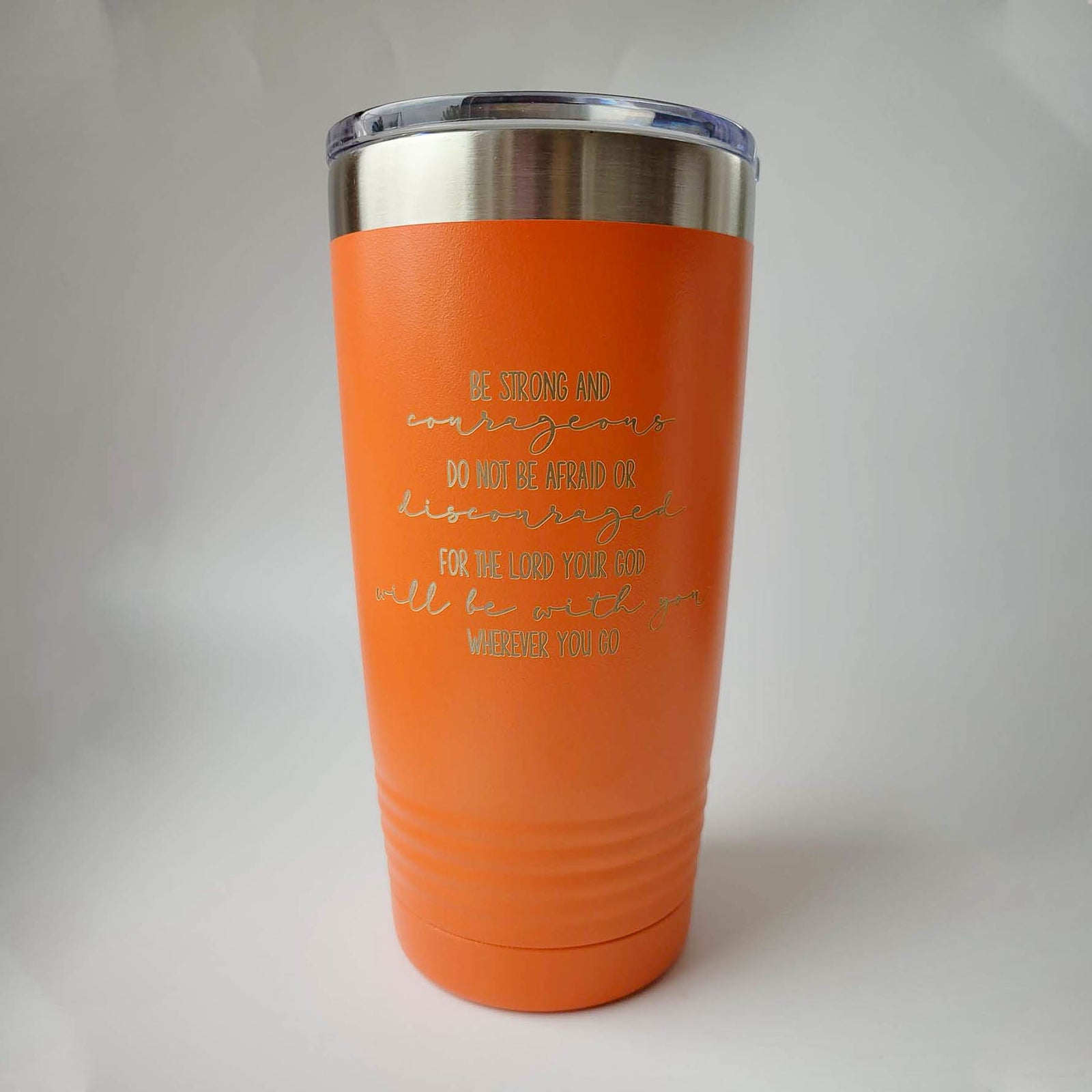 Be Strong and Courageous - Joshua 1:9 Scripture Engraved Polar Camel Tumbler v2
