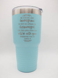 Be Strong and Courageous Joshua 1:9 Engraved Scripture Tumbler - 30oz Light Blue - Sunny Box