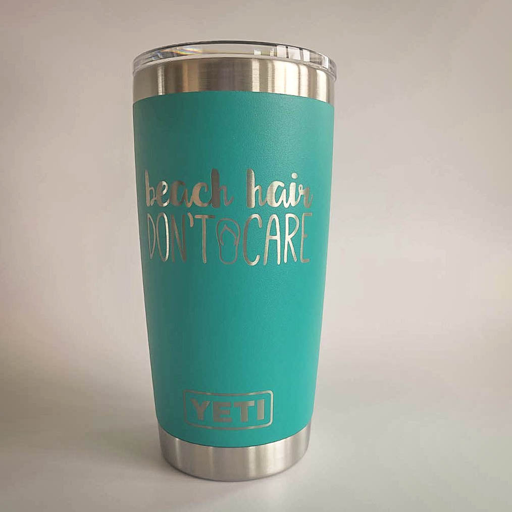 Beach Hair Don't Care - Engraved YETI Tumbler