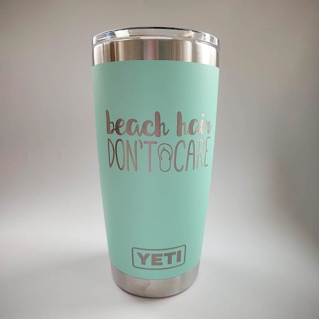 Beach Hair Don't Care - Engraved YETI Tumbler