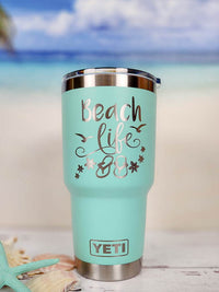 Beach Life - Engraved YETI Tumbler