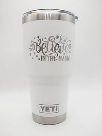 Believe in the Magic - Christmas Engraved YETI Tumbler