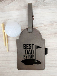 Best Dad By Par Engraved Leatherette Gray Golf Bag Tag with Tees by Sunny Box
