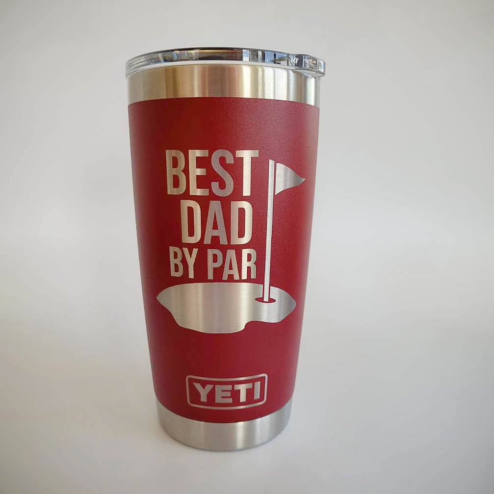 Best Dad By Par - Custom Engraved YETI