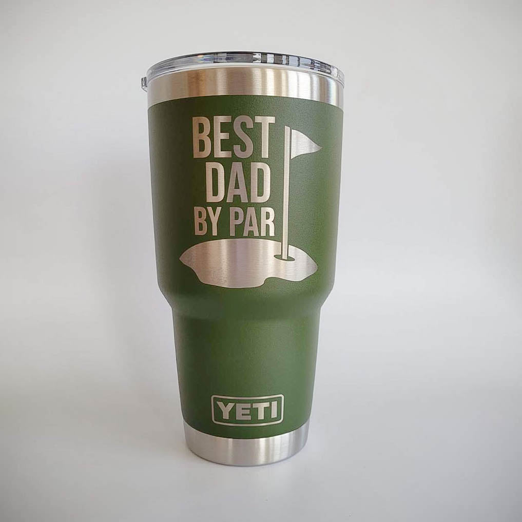 Best Dad By Par - Custom Engraved YETI