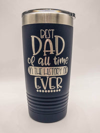Best Dad of All Time - Engraved 20oz Polar Camel Navy Tumbler - Sunny BOx