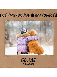 Best Friends Are Never Forgotten - Pet Memorial Personalized Leatherette Frame - Sunny Box