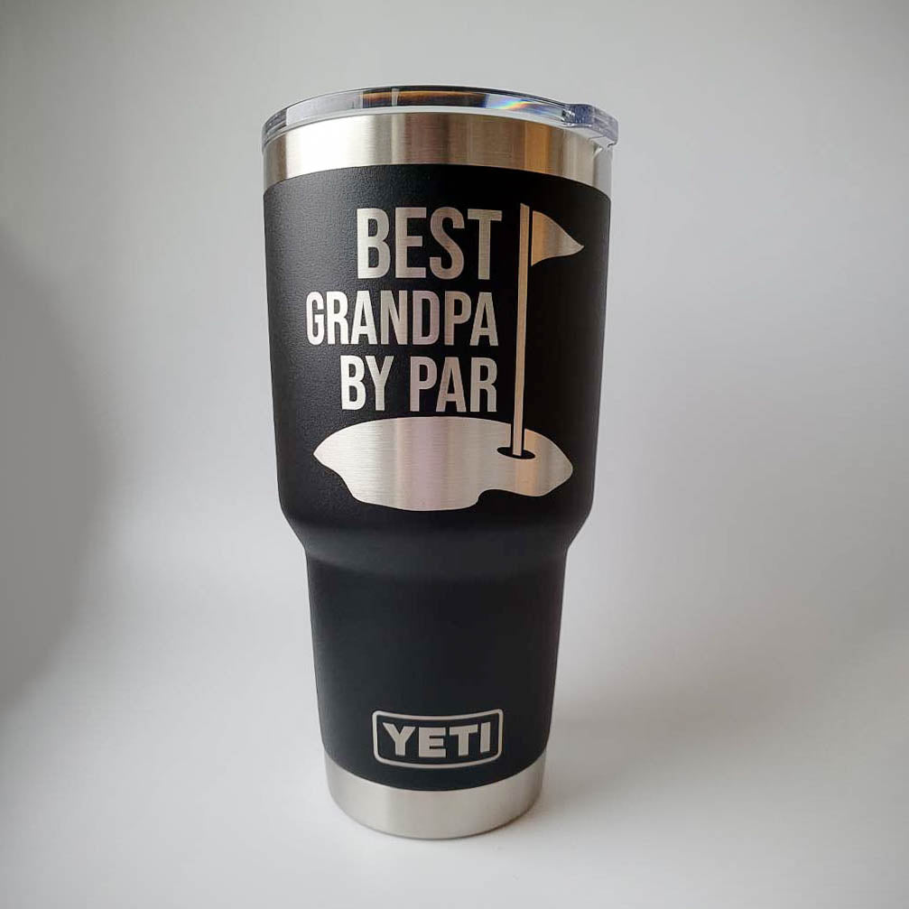 Best Grandpa By Par - Custom Engraved YETI