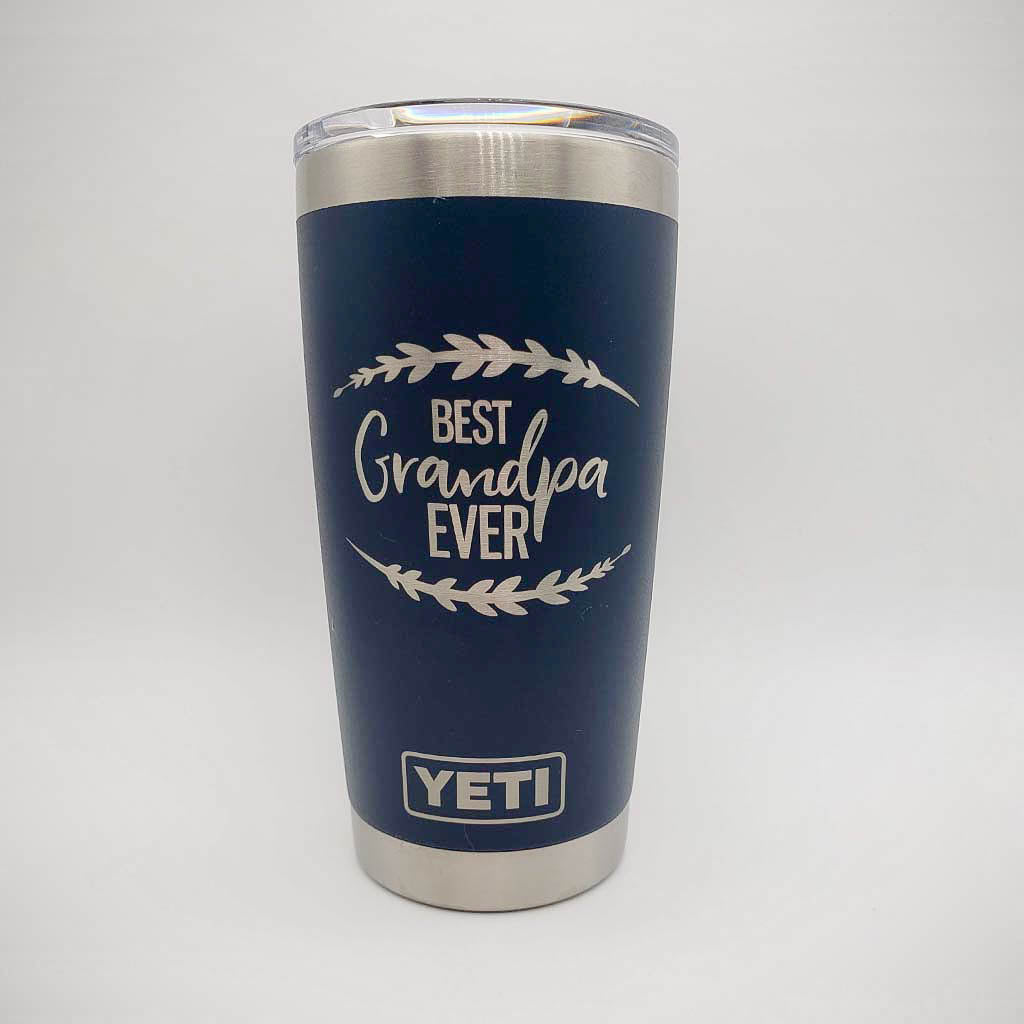 Best Grandpa Ever Engraved YETI Tumbler