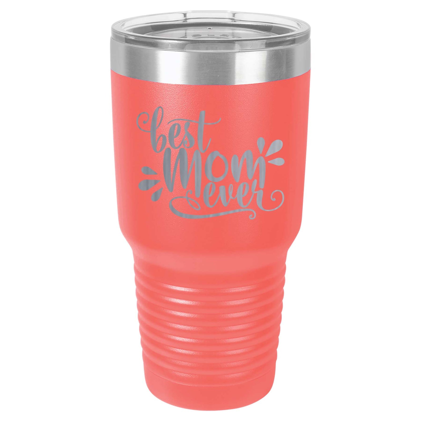 Best Mom Ever - Engraved 30oz Coral Tumbler - Sunny Box