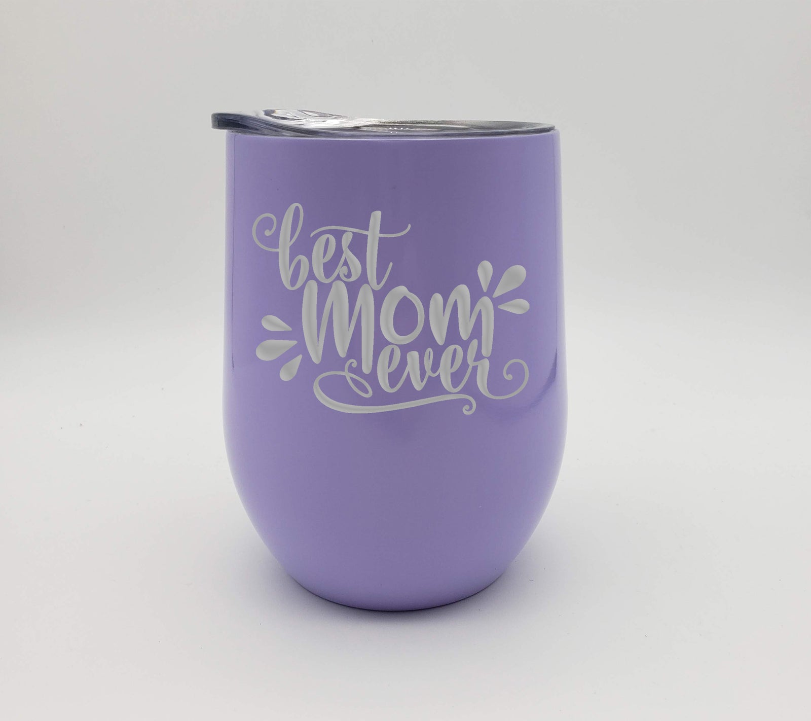 Best Mom Ever Engraved 9oz Periwinkle Wine Tumbler - Sunny Box