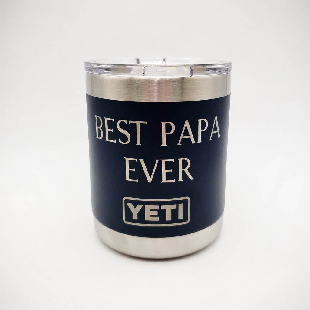 Best Papa Ever Engraved YETI Tumbler