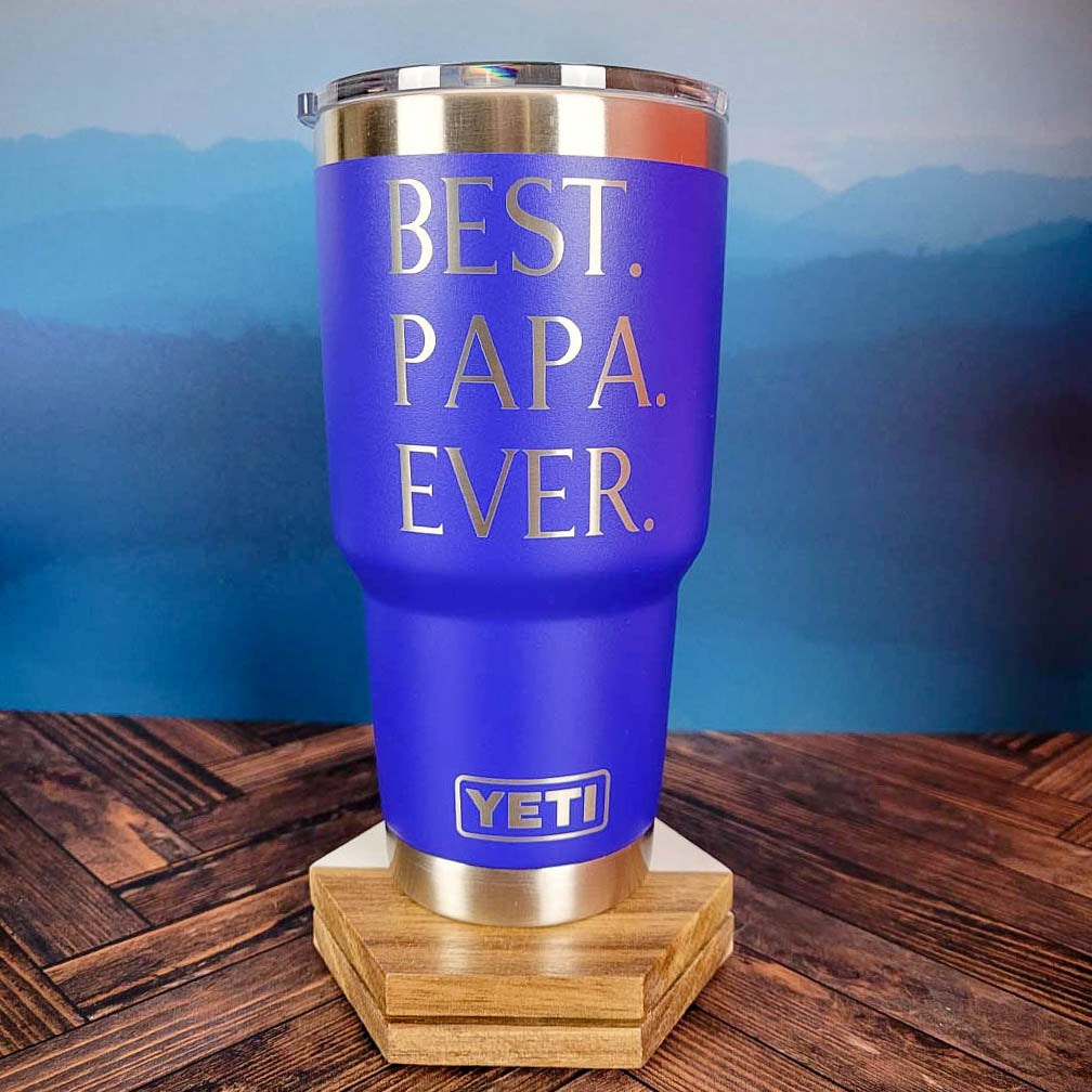 Best Papa Ever Engraved YETI Tumbler