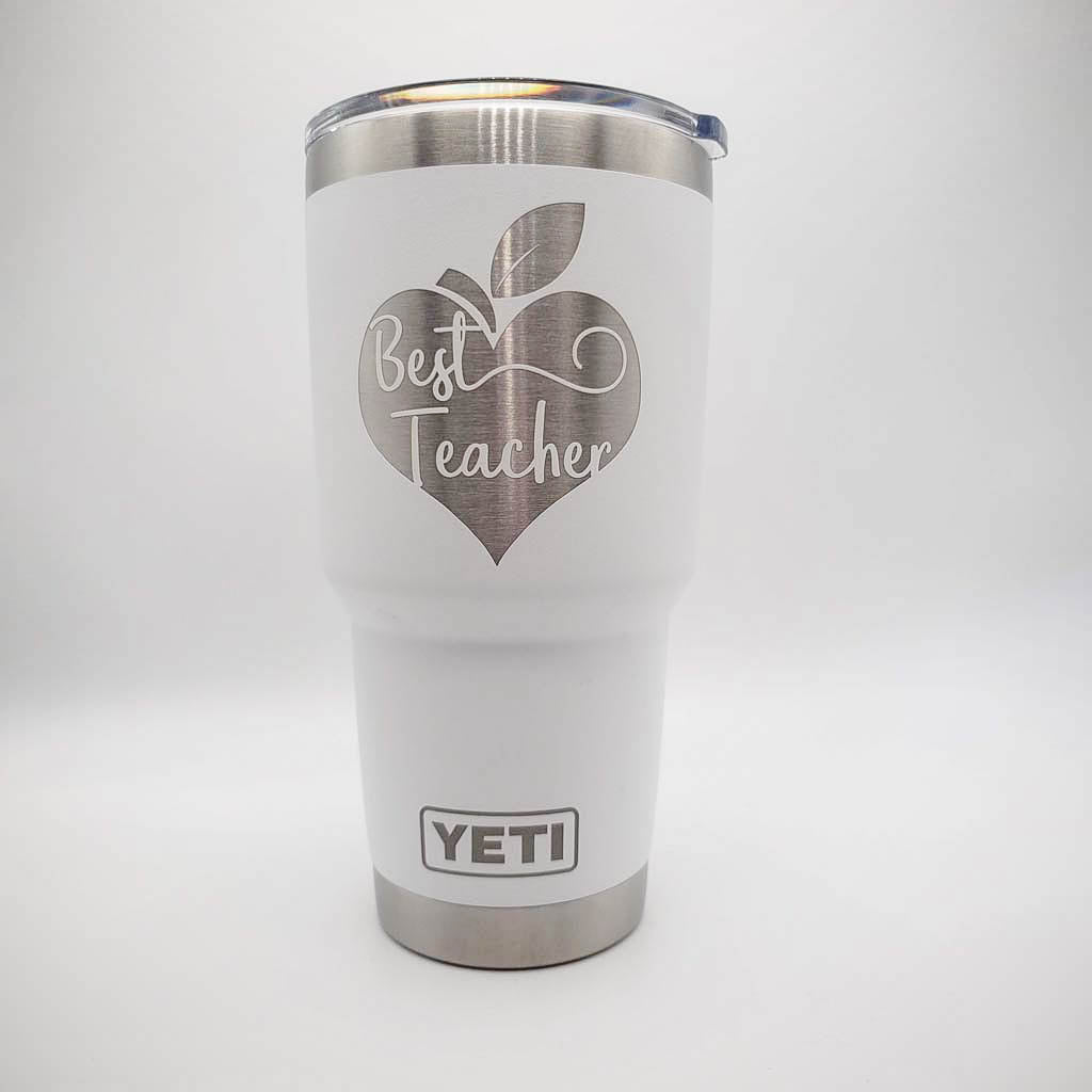 Best Teacher - Engraved YETI Tumbler