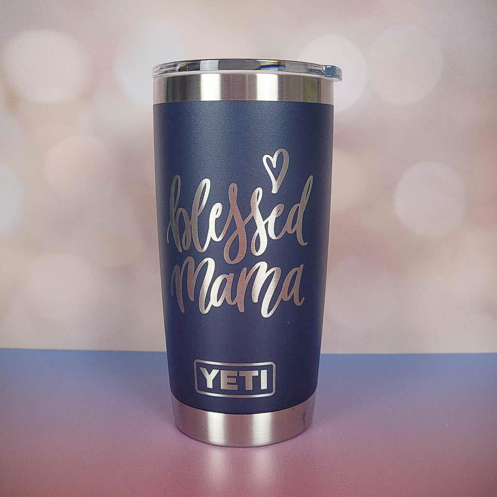 Blessed Mama Engraved YETI Tumbler