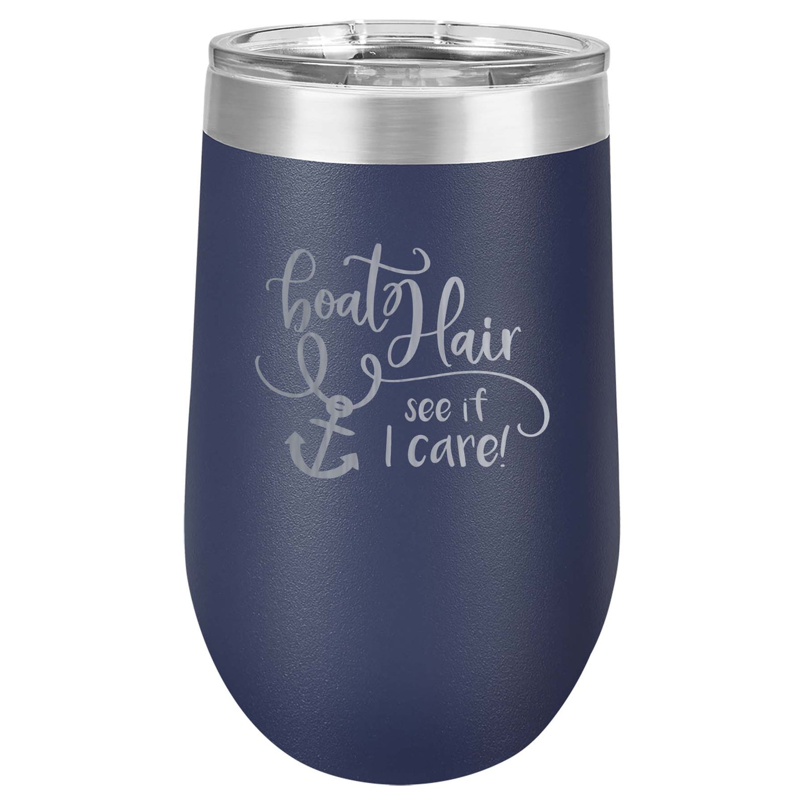 Boat Hair See if I Care - Engraved Polar Camel Tumbler