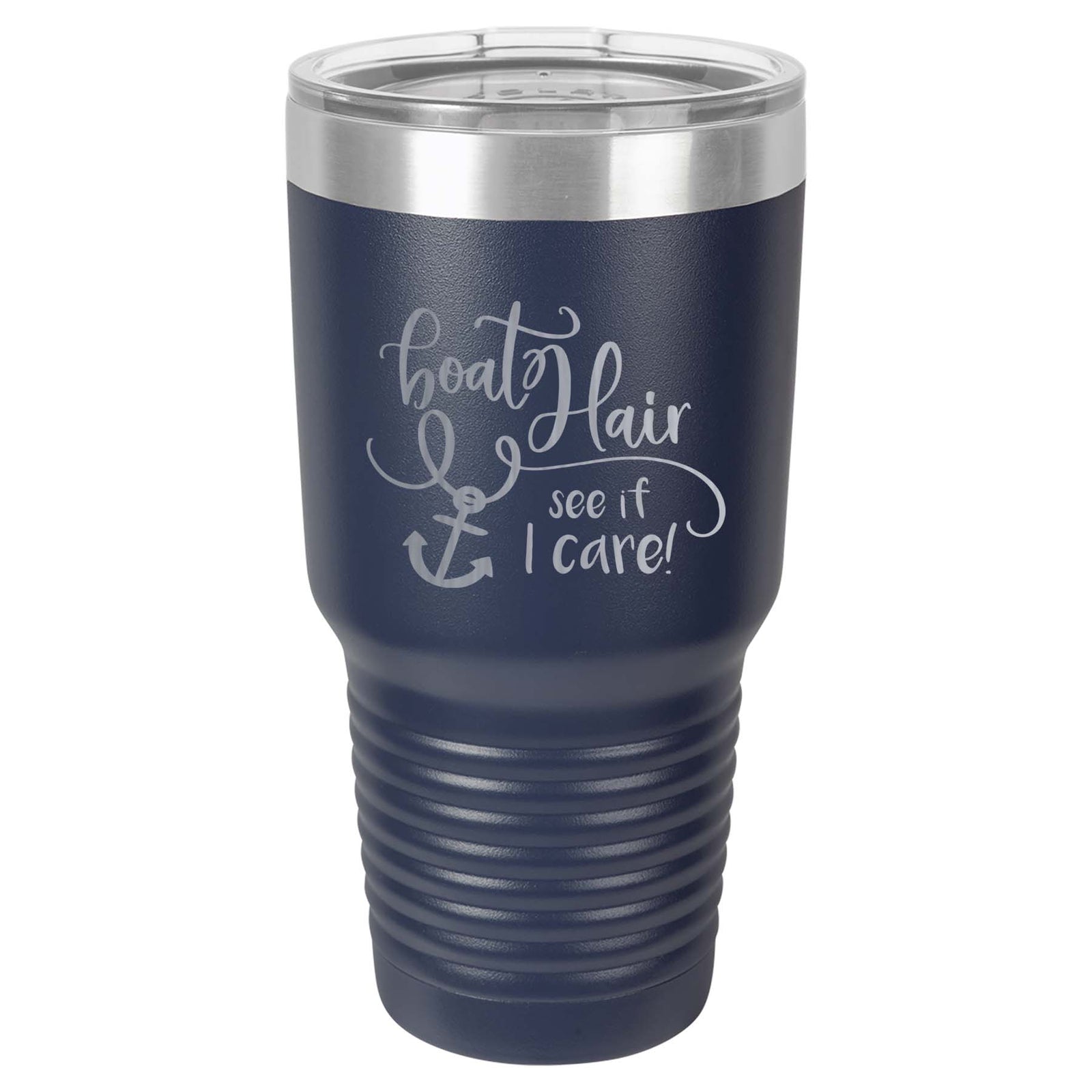Boat Hair See if I Care - Engraved Polar Camel Tumbler