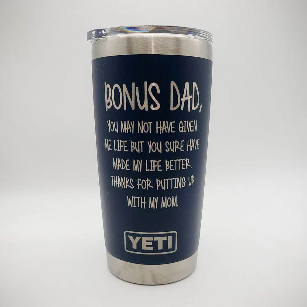 Bonus Dad Engraved YETI Tumbler