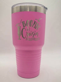 Boozin and Cruisin Engraved 30oz Pink Polar Camel Tumbler by Sunny Box