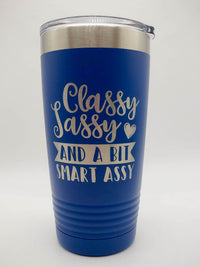 Classy Sassy and a Bit Smart Assy Engraved Polar Camel Tumbler Blue Sunny Box