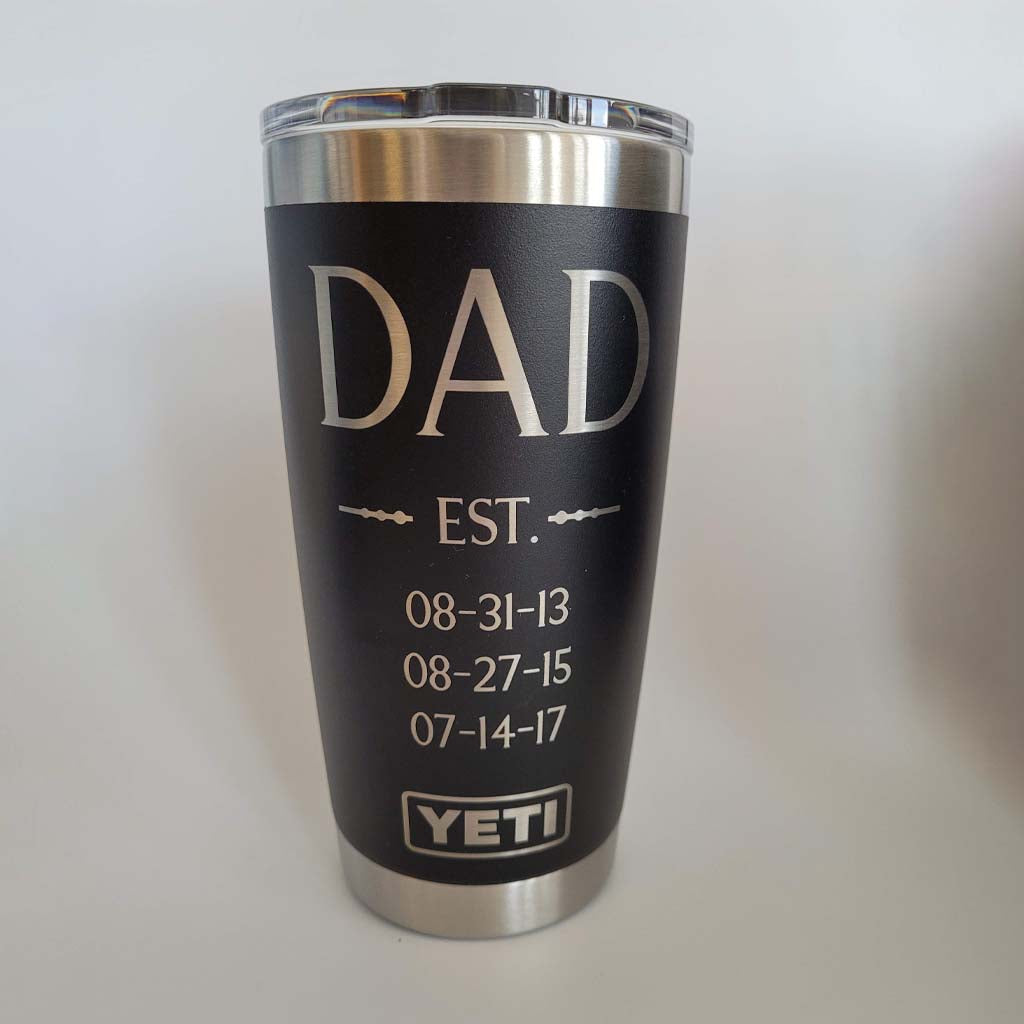Dad Established Design #2 Engraved YETI Tumbler