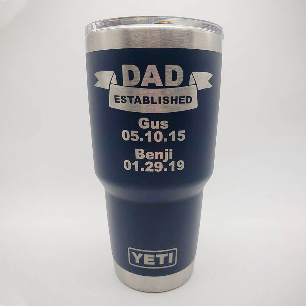 Dad Established Engraved YETI Tumbler