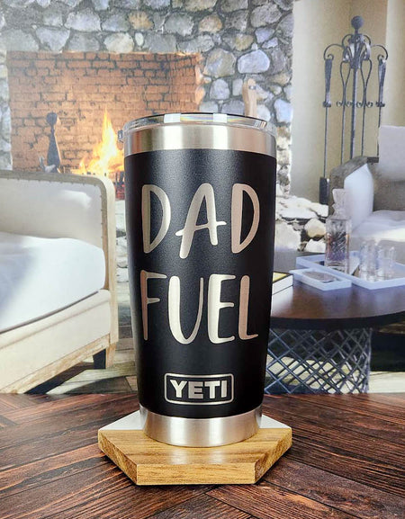 Dad Fuel Engraved YETI Tumbler