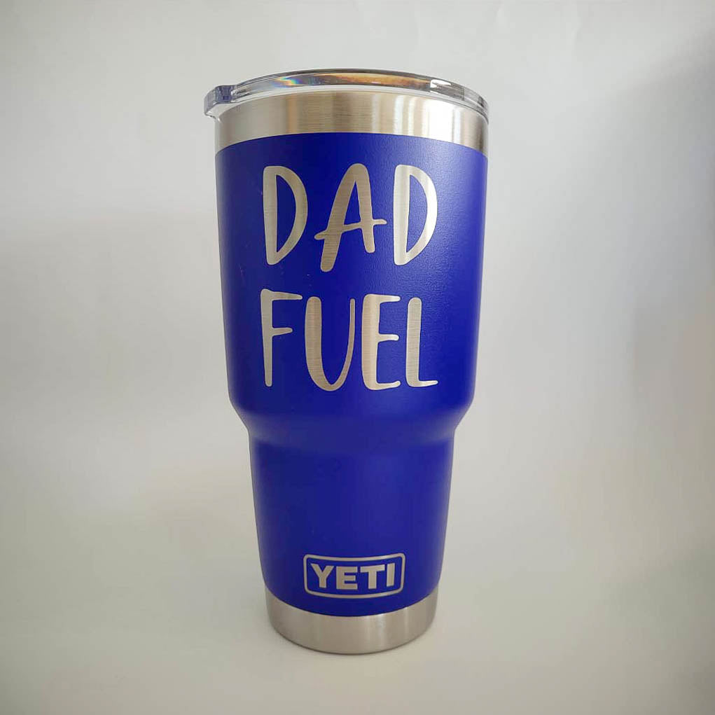 Dad Fuel Engraved YETI Tumbler