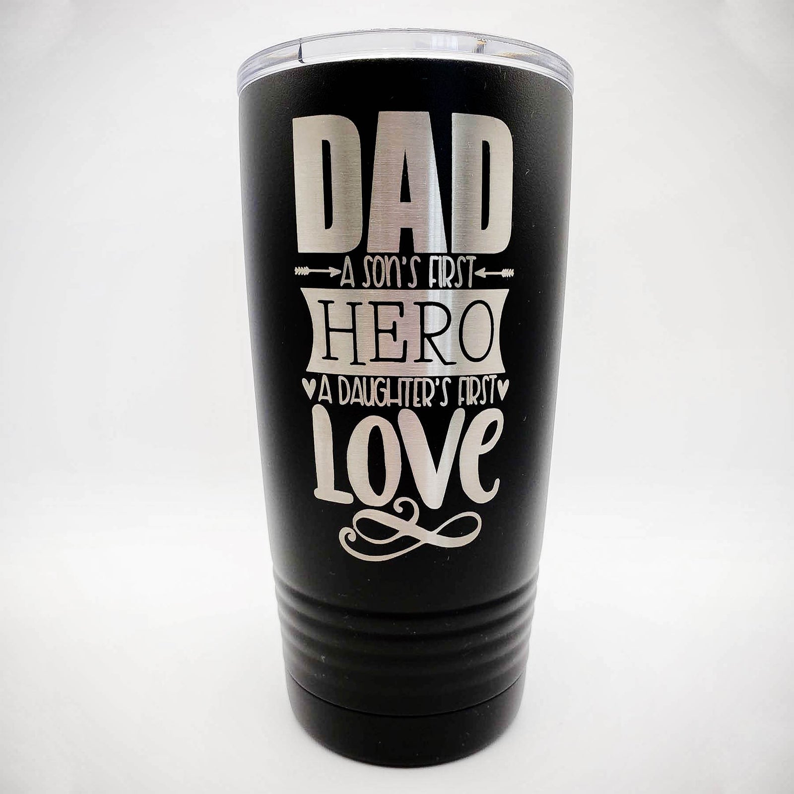 Dad A Sons First Hero A Daughters First Love - Engraved Polar Camel Tumbler 20oz Black by Sunny Box