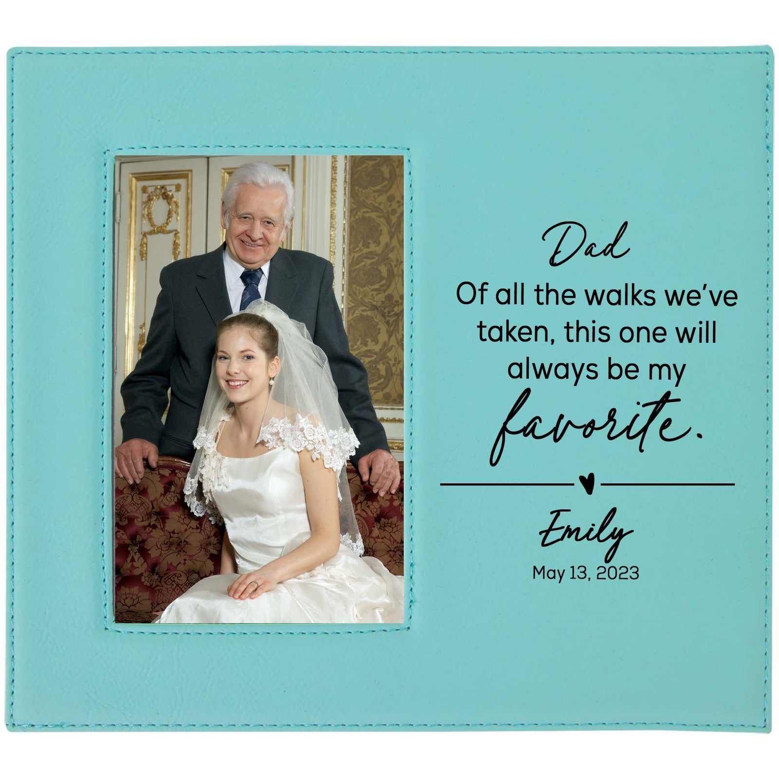 Father of the Bride Custom Engraved Leatherette Picture Frame Teal - Sunny Box