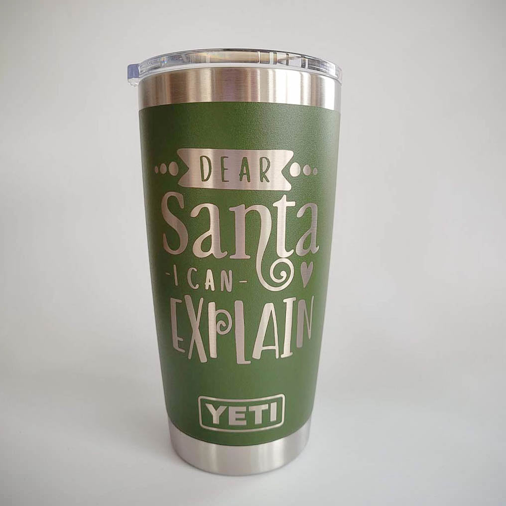 Dear Santa I Can Explain - Christmas Engraved YETI Tumbler