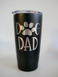 Dog Dad - Engraved 20oz Polar Camel Black Tumbler - Sunny Box
