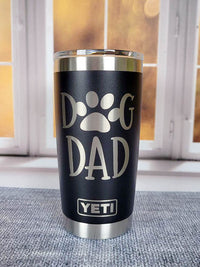 Dog Dad Engraved YETI Tumbler