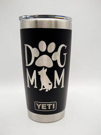 Dog Mom - German Shepherd Engraved YETI Tumbler