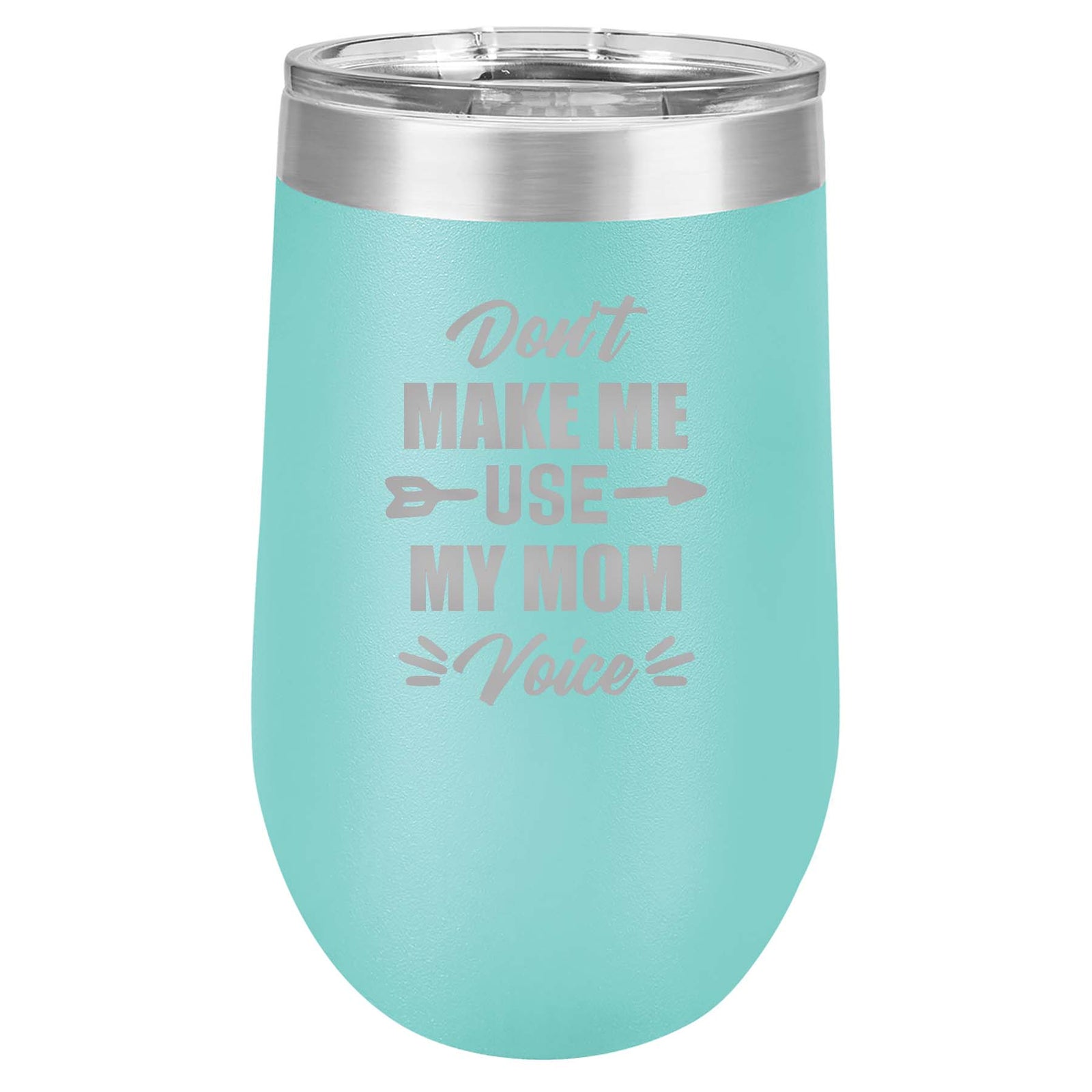 Don't Make Me Use My Mom Voice - Engraved Polar Camel Tumbler