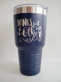 Drinks Well With Others - Engraved 30oz navy Polar Camel Tumbler for cruise or boat - Sunny Box