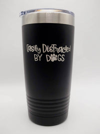 Easily Distracted by Dogs - Engraved 20oz Black Polar Camel Tumbler - Sunny Box