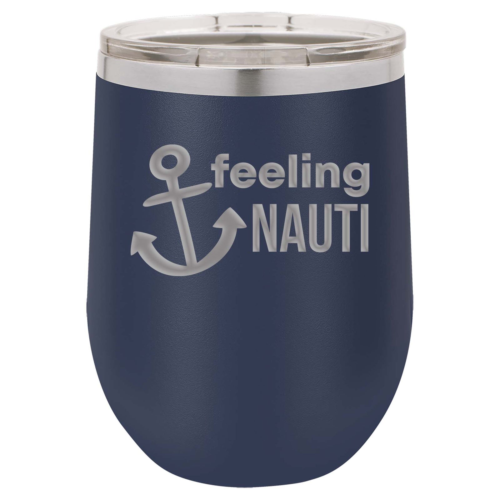 Feeling Nauti - Engraved 12oz Wine Tumbler Navy Polar Camel - Sunny Box