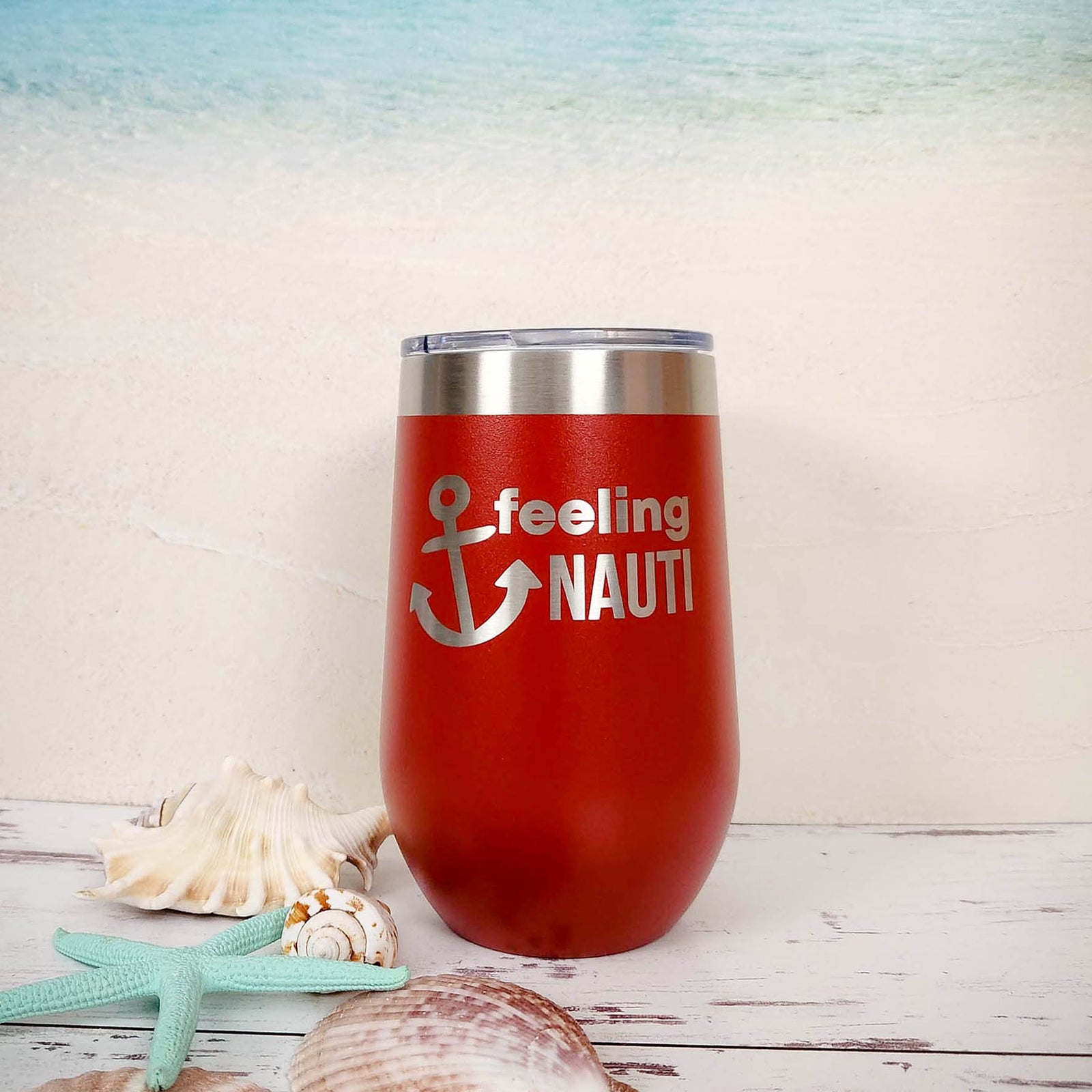 Feeling Nauti - Engraved 16oz Wine Tumbler Red Polar Camel - Sunny Box
