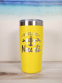 Feeling Nauti - Engraved 20oz Yellow Polar Camel Tumbler - Sunny Box