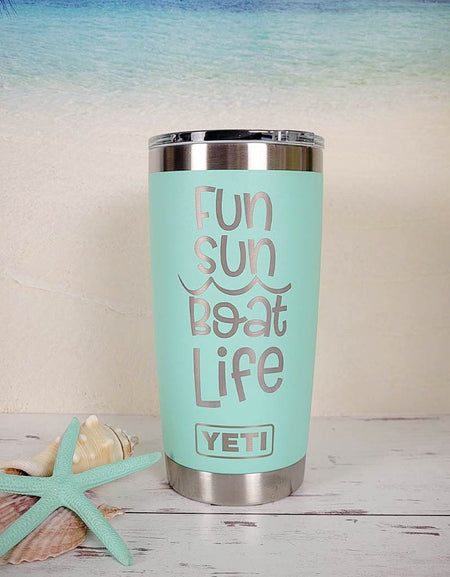 Fun Sun Boat Life - Engraved YETI Tumbler