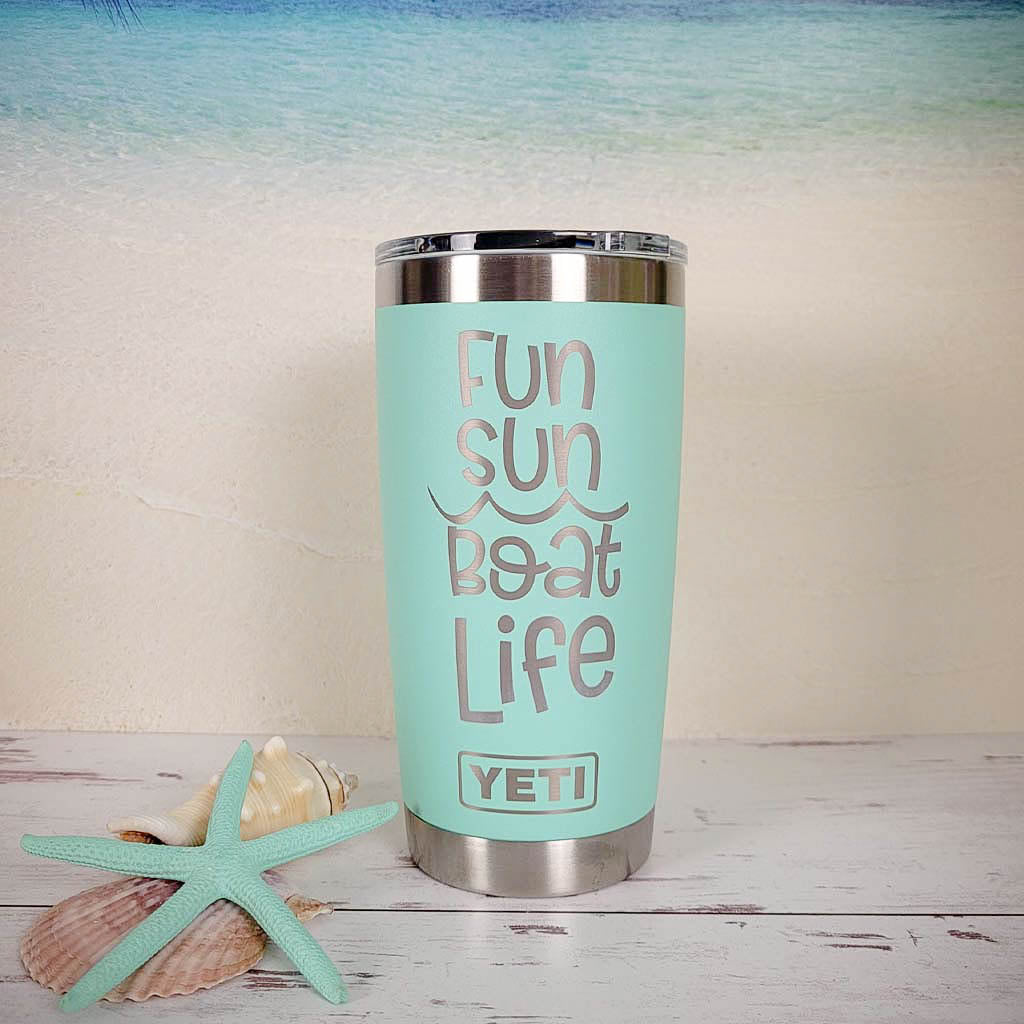 Fun Sun Boat Life - Engraved YETI Tumbler