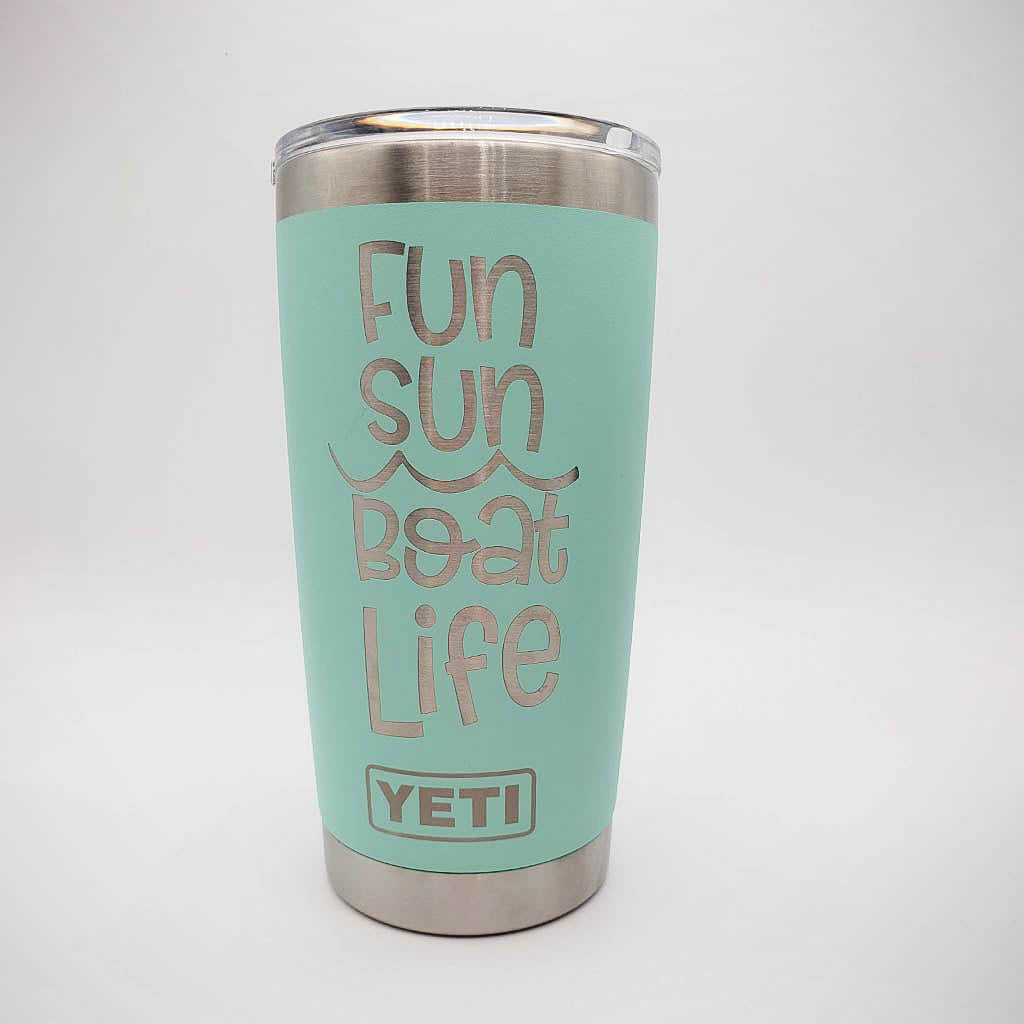 Fun Sun Boat Life - Engraved YETI Tumbler