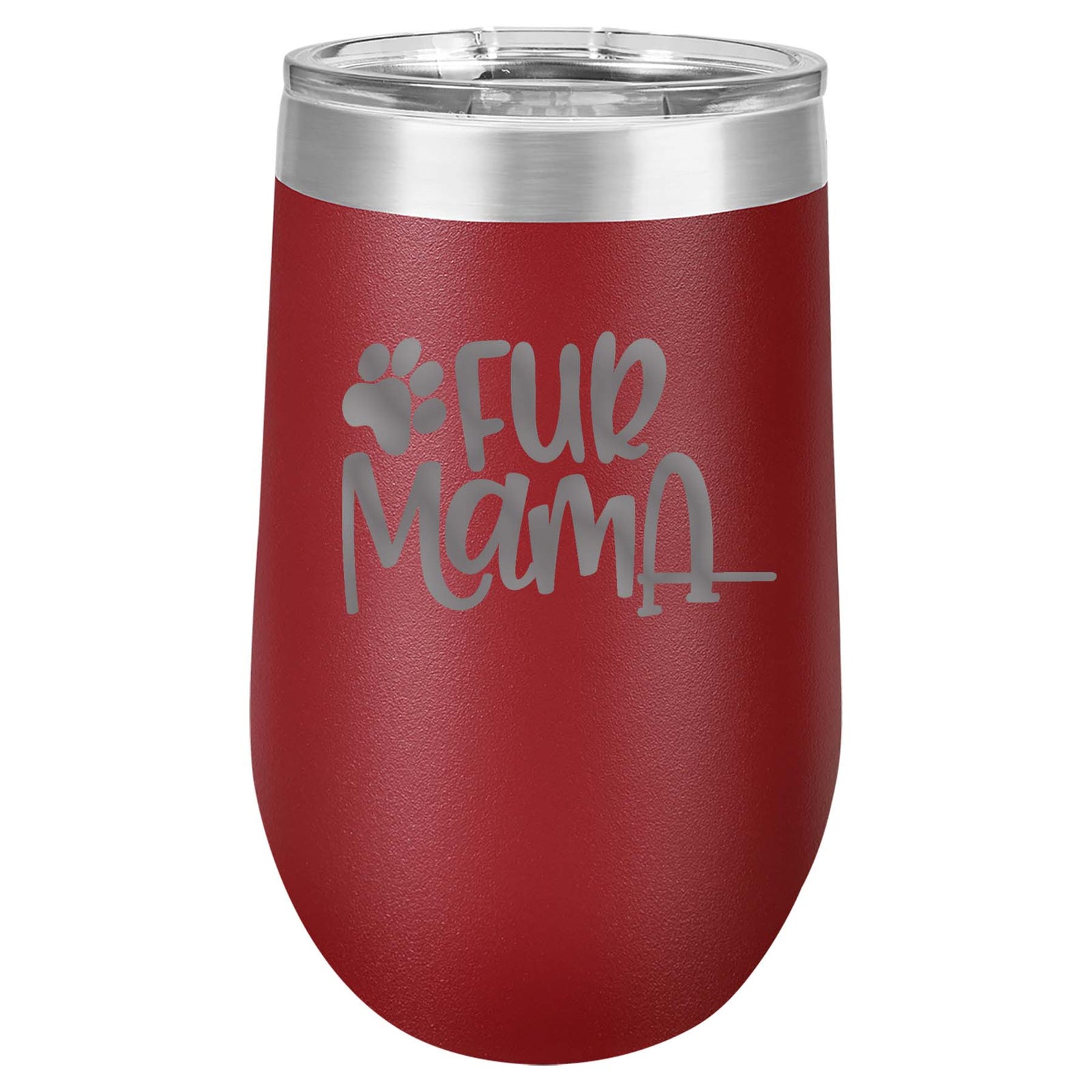 Fur Mama - Engraved 16oz Polar Camel  Maroon Wine Tumbler - Sunny Box