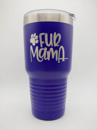 Fur Mama - Engraved 30oz Polar Camel Purple Tumbler - Sunny Box