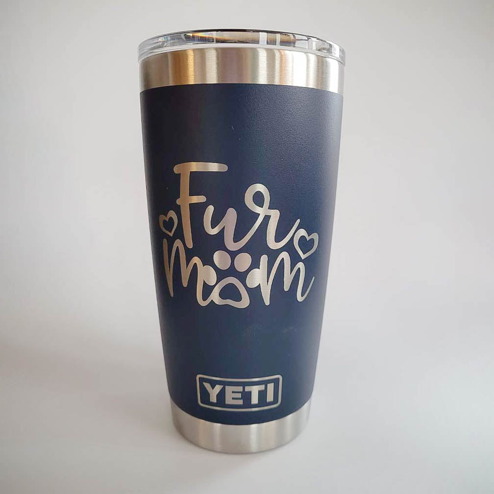 Fur Mom - Engraved YETI Tumbler
