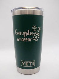 Gangsta Wrapper - Christmas Engraved YETI Tumbler