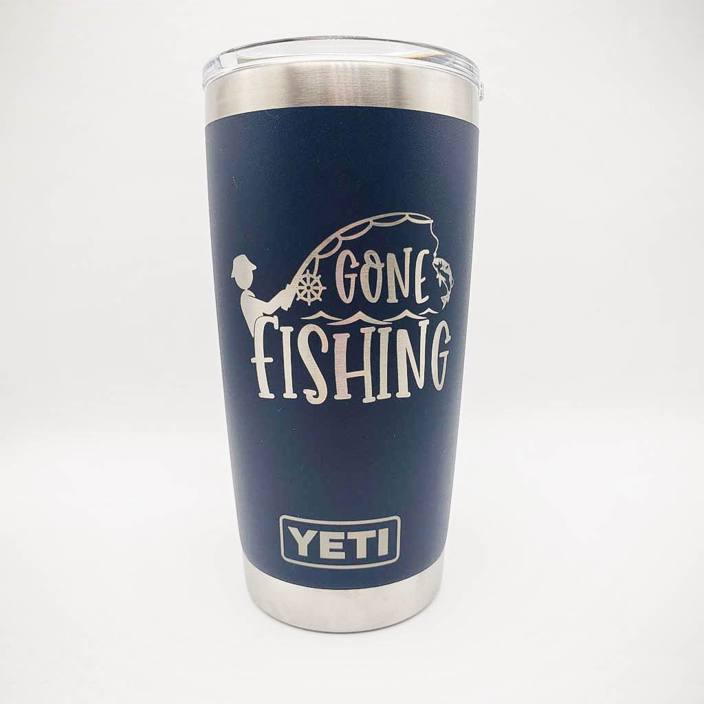 Gone Fishing - Engraved YETI Tumbler